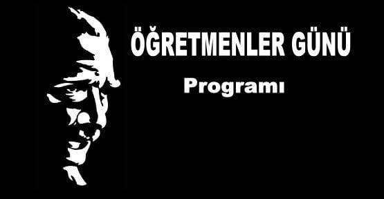 24 KASIM ÖĞRETMENLER GÜNÜ PROGRAMI