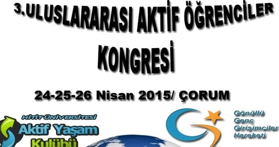 AKTİF ÖĞRENCİLER KONGRESİ HİTİT’DE YAPILACAK
