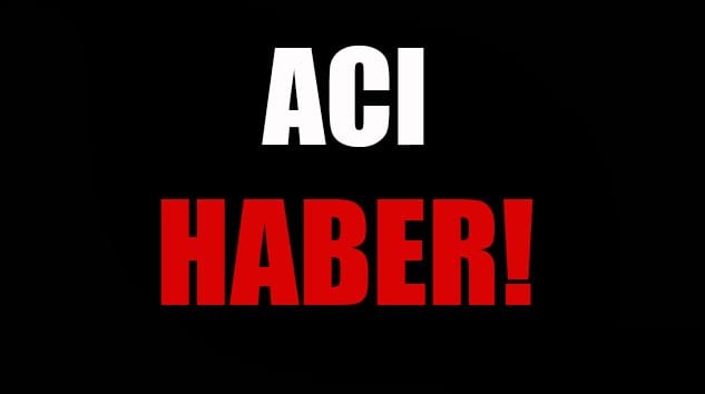 ÇORUM’DA KÜÇÜKALTAN AİLESİNİN ACI GÜNÜ