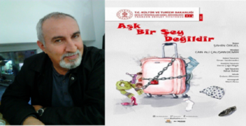 AŞK BİR ŞEY DEĞİLDİR SAHNELENECEK
