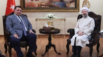 Diyanet İşleri Başkanı ile görüştüler