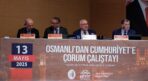 Osmanlı’da Cumhuriyet’e Çorum çalıştayı