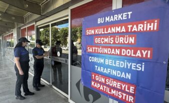 Çorum’da bir markete daha kapatma cezası
